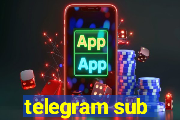 telegram sub